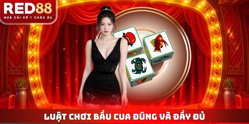 Luật chơi Bầu Cua đúng và đầy đủ